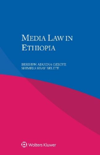 Media Law in Ethiopia
