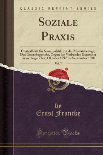 Soziale Praxis, Vol. 7