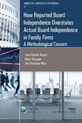 How Reported Board Independence Overstates Actual Board Independence in Family Firm