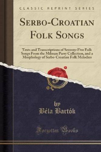 Serbo-Croatian Folk Songs
