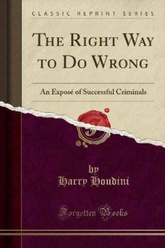 The Right Way to Do Wrong