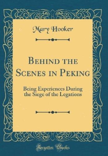 Behind the Scenes in Peking