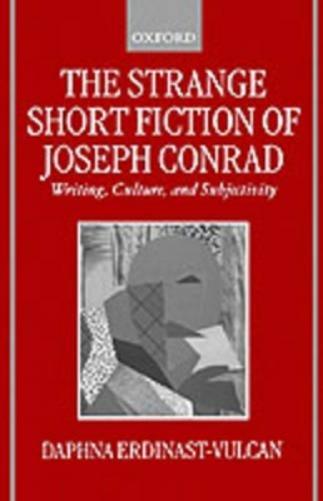 The Strange Short Fiction of Joseph Conrad