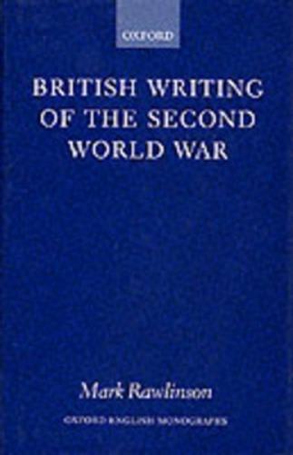 British Writing of the Second World War