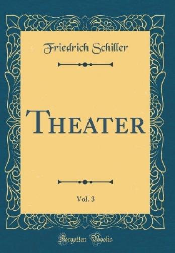 Theater, Vol. 3 (Classic Reprint)
