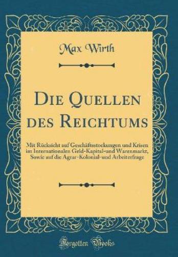 Die Quellen Des Reichtums