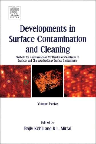 Developments in Surface Contamination and Cleaning, Volume 12