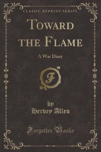 Toward the Flame