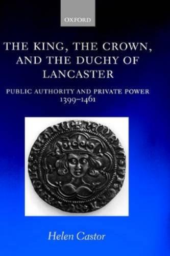 The King, the Crown, and the Duchy of Lancaster