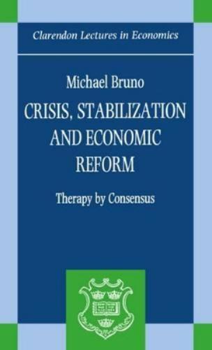 Crisis, Stabilization, and Economic Reform