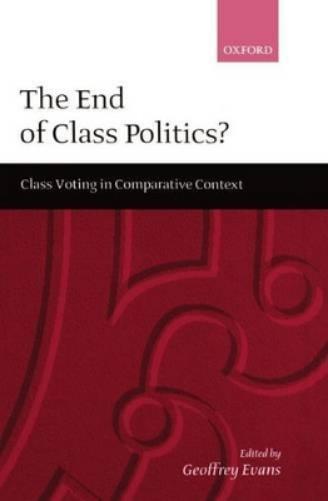 The End of Class Politics?