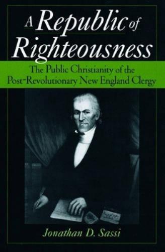 A Republic of Righteousness
