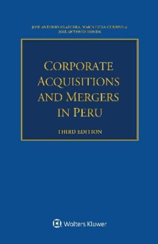 Corporate Acquisitions and Mergers in Peru
