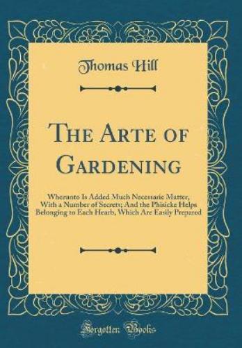 The Arte of Gardening