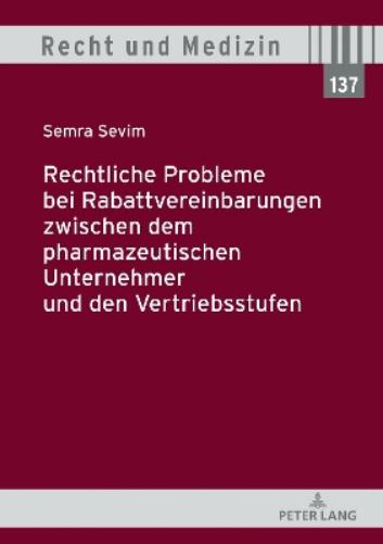 Rechtliche Probleme Bei Rabattvereinbarungen Zwischen Dem Pharmazeutischen Unternehmer Und Den Vertriebsstufen