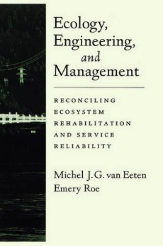 Ecology, Engineering, and Management