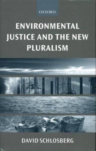 Environmental Justice and the New Pluralism