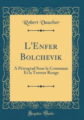 L'Enfer Bolchevik