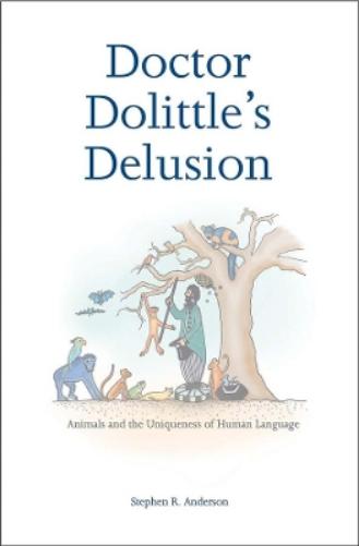 Doctor Dolittle’s Delusion