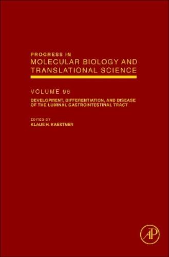 Development, Differentiation, and Disease of the Luminal Gastrointestinal Tract