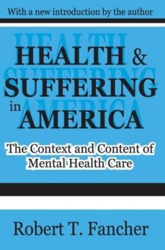 Health and Suffering in America