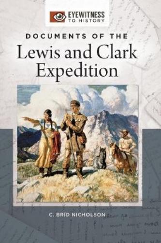 Documents of the Lewis and Clark Expedition