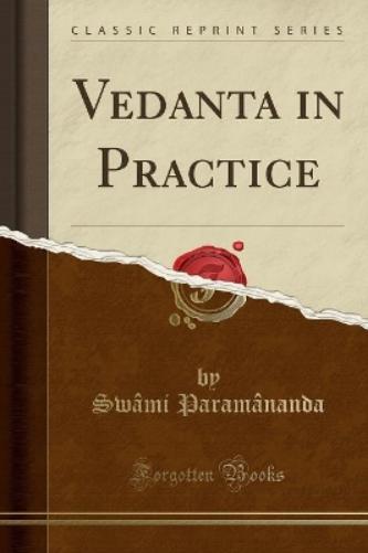 Vedanta in Practice (Classic Reprint)