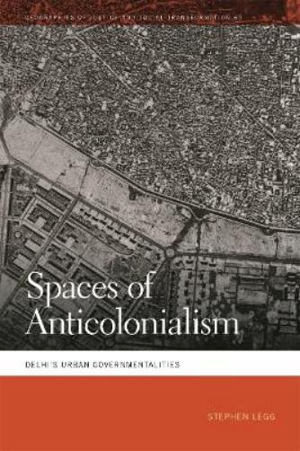 Spaces of Anticolonialism