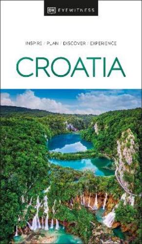 DK Eyewitness Croatia (Travel Guide