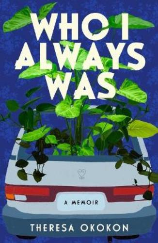 Who I Always Was