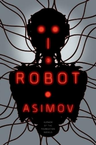 I, Robot