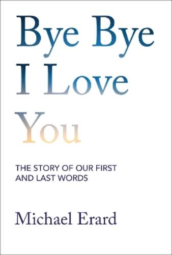 Bye Bye I Love You