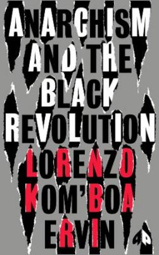 Anarchism and the Black Revolution