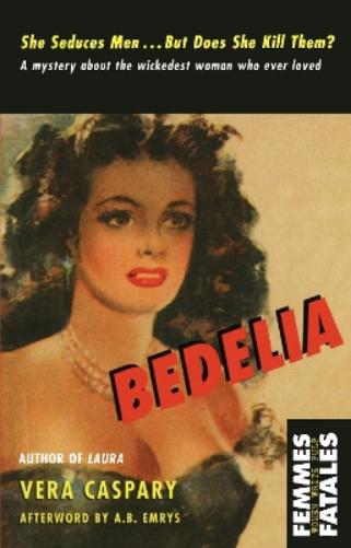 Bedelia (Femmes Fatales