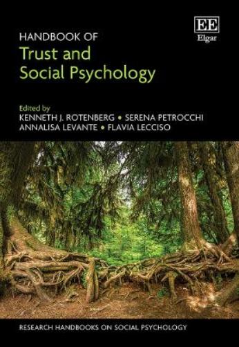 Handbook of Trust and Social Psychology