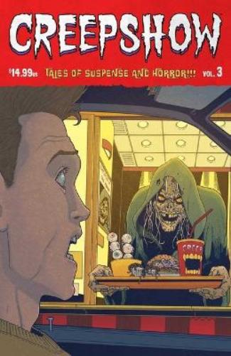 Creepshow Volume 3