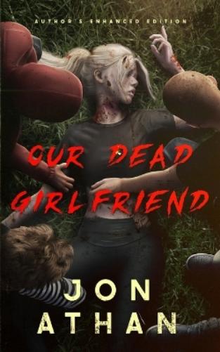 Our Dead Girlfriend