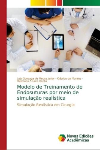 Modelo de Treinamento de Endosuturas por meio de simulação realística