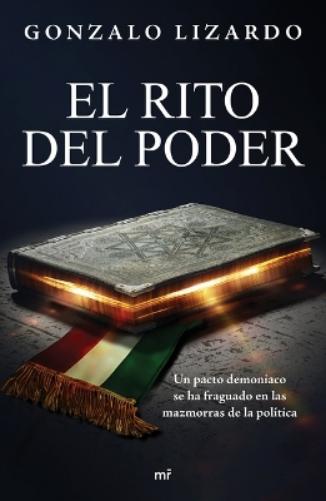 El Rito del Poder: Un Pacto Demoniaco Se Ha Fraguado En Las Mazmorras de la Política / The Rite of Power