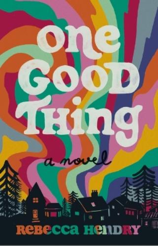 One Good Thing