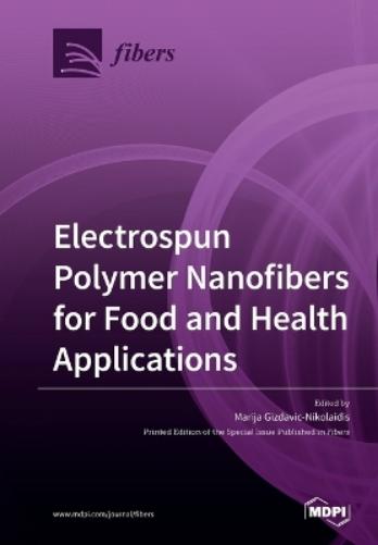 Electrospun Polymer Nanofibers for Food and Health Applications