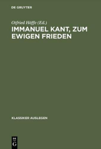 Immanuel Kant: Zum Ewigen Frieden