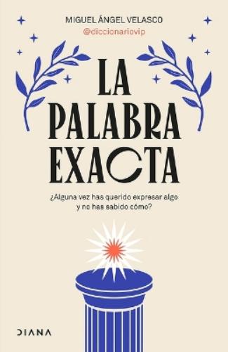 La Palabra Exacta / The Exact Word