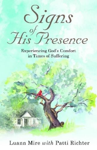Signs of His Presence