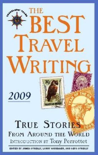 The Best Travel Writing 2009