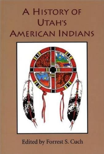 History Of Utah's American Indians
