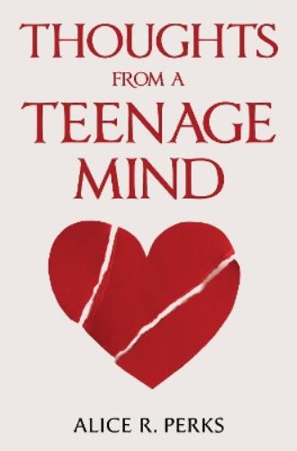 Thoughts From A Teenage Mind