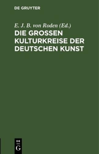 Die großen Kulturkreise der deutschen Kunst (German Edition