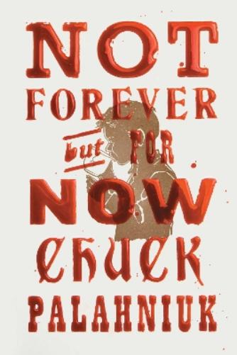 Not Forever, But For Now