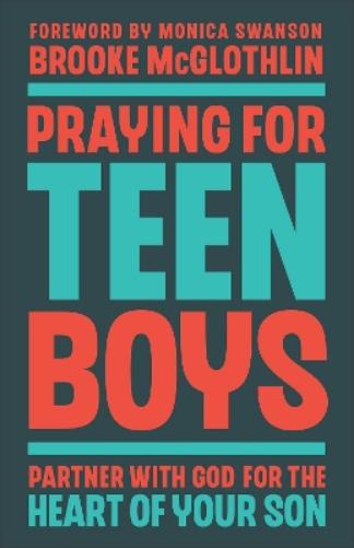 Praying for Teen Boys